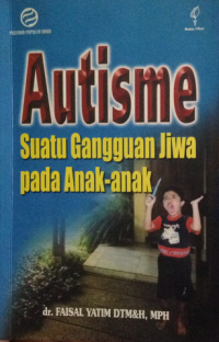 Image of autisme suatu gangguan jiwa pada anak