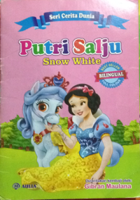 Image of Seri Cerita Dunia :  Putri Salju Snow White