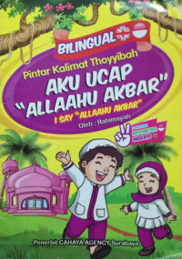 Image of pintar kalimat thoyyibah : aku ucap Allahu Akbar