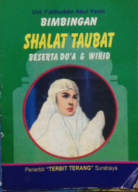 Image of bimbingan shalat taubat beserta do'a dan wirid