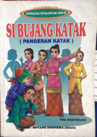 Image of dongeng pengantar tidur : sibujang katak (pangeran katak)
