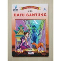 Image of Seri Legenda Nusantara :  Batu Gantung