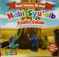 Image of kisah teladan 25 nabi : nabi syu`aib alaihi salam