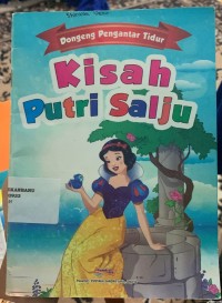 Image of Dongeng  Pengantar Tidur :  Kisah Putri Salju