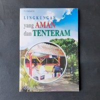 Image of lingkungan yang aman dan tenteram