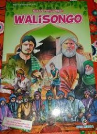 Image of Kisah Perjuangan Wali Songo Disertai: Tata Cara Ziara Kubur- Keajaiban Asma'ul Husna