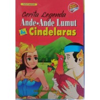 Image of cerita legenda : ande-ande lumut cindelaras (cerita rakyat dari jawa timur)