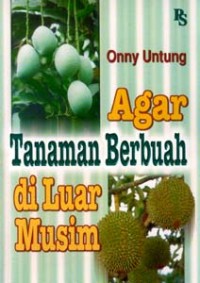 Image of agar tanaman berbuah di luar musim